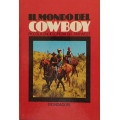 B. Palmiro Boschesi - Il mondo dei cowboy Piccola enciclopedia del far west